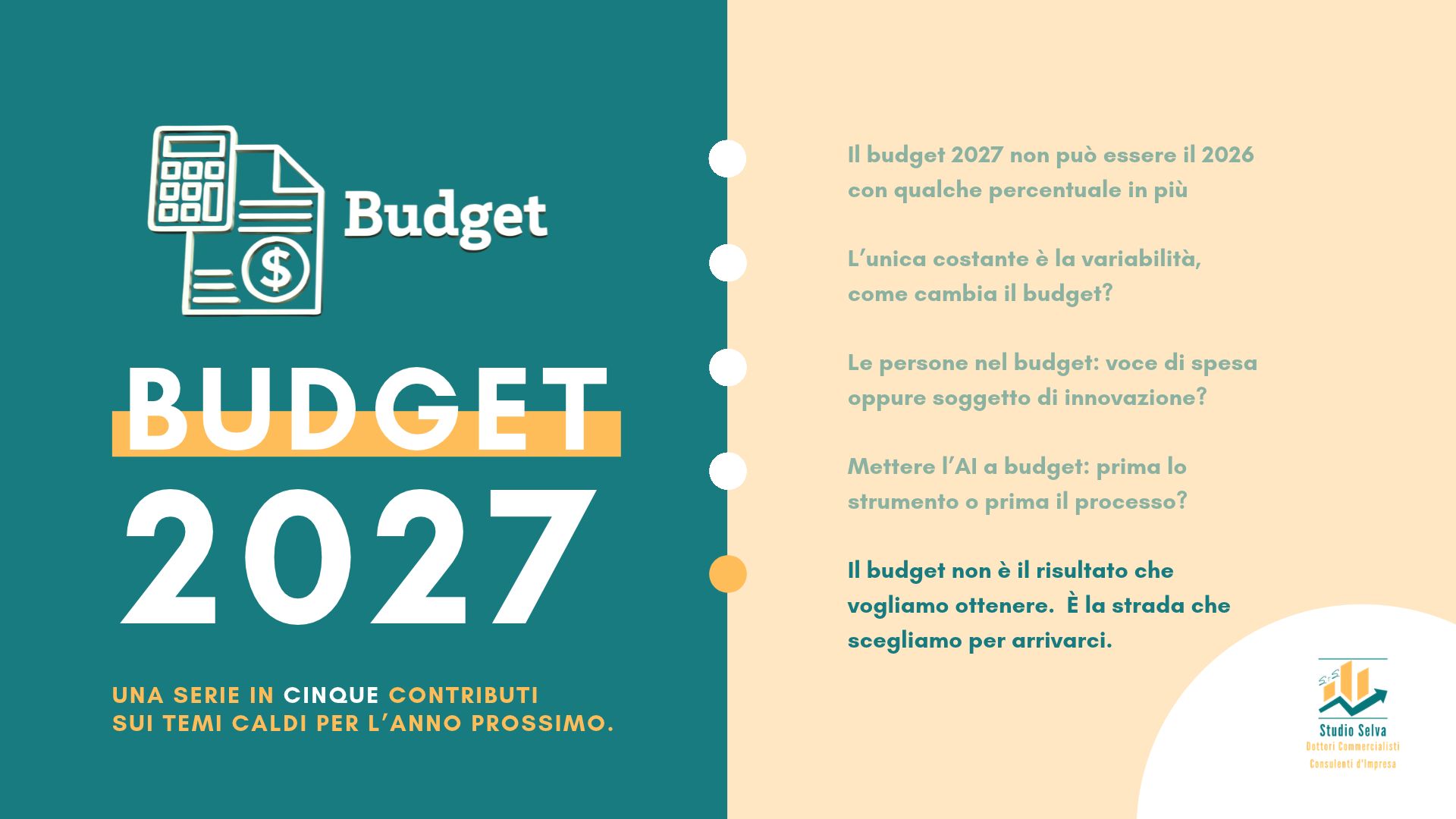 il-budget-non--il-risultato-che-vogliamo-ottenere--la-strada-che-scegliamo-per-arrivarci